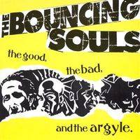 The Bouncing Souls : The Good, the Bad and the Argyle